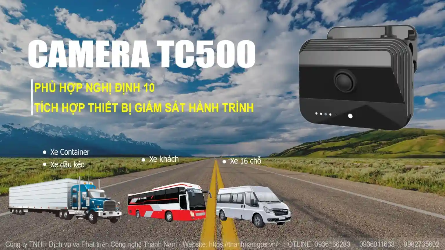 Giới thiệu camera giám sát Nghị định 10 tích hợp định vị hợp chuẩn BGTVT – TC500