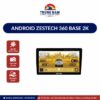 Màn Hình Android Zestech 360 Base 2k Liền Camera 360, Ram 4gb Rom 32gb - 1