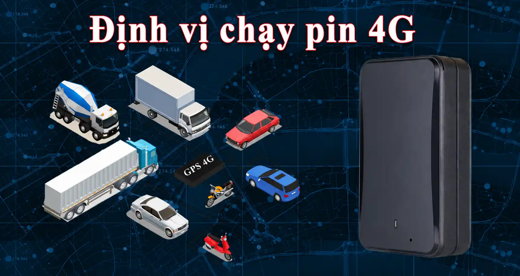 Thiết Bị Định Vị Chạy Pin 4G Chính Hãng – Pin Lâu, Không Đấu Điện